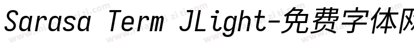 Sarasa Term JLight字体转换